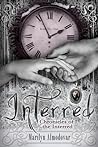 Interred