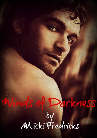 Winds of Darkness (book #1)
