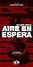 Aire en espera