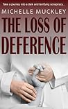 The Loss of Deference