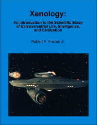 Xenology: An Introduction to the Scientific Study of Extraterrestrial Life, Intelligence, and Civilization (ebook)