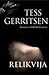 Relikvija by Tess Gerritsen