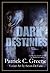 Dark Destinies