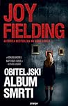 Obiteljski album smrti by Joy Fielding