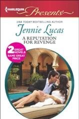 A Reputation for Revenge / The Greek Billionaire's Baby Revenge