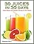 30 Juices In 30 Days