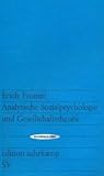 Analytische Sozialpsychologie und Gesellschaftstheorie