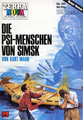 Terra Nova Science Fiction Heft 060: Die PSI-Menschen von Simsk
