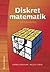 Diskret matematik - Fördjupning by Kimmo Eriksson