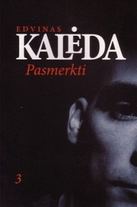Pasmerkti. 3 knyga