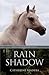 Rain Shadow by Catherine Madera