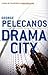 Drama City
