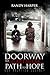 Doorway to Heartbreak... Pa...