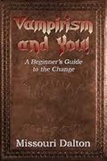 Vampirism And You!