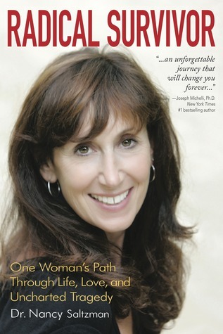 Radical Survivor: One Woman's Path Through Life, Love, and Uncharted Tragedy (Paperback)
