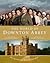 The World of Downton Abbey by Jessica Fellowes