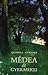 Médea és gyermekei by Lyudmila Ulitskaya Médea és gyermekei by Lyudmila Ulitskaya
