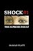 Shock #1: The Supreme Insult