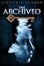 The Archived (The Archived,...