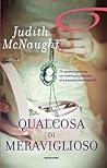 Qualcosa di meraviglioso by Judith McNaught