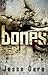 Bones (The Ark Trilogy, #3)