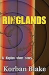 Ringlands by Korban Blake