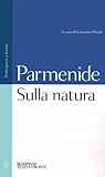 Sulla natura. Frammenti e testimonianze