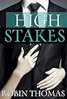 High Stakes by Robin   Thomas