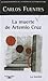 La muerte de Artemio Cruz by Carlos Fuentes