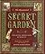The Annotated Secret Garden by Frances Hodgson Burnett The Annotated Secret Garden by Frances Hodgson Burnett