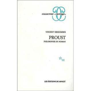Proust. Philosophie du roman