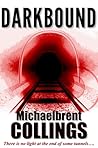 Darkbound by Michaelbrent Collings