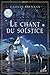 Le chant du solstice (White Magic, #2)