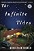 The Infinite Tides