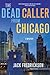 The Dead Caller from Chicag...