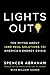 Lights Out!: Ten Myths About (and Real Solutions to) America's Energy Crisis