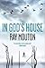In God's House by Ray Mouton