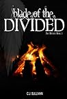 Blade of the Divided (The Divided, #2)