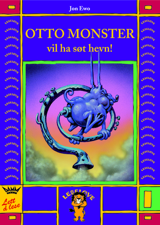 Otto Monster vil ha søt hevn! (Hardcover)