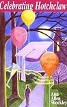 Celebrating Hotchclaw by Ann Allen Shockley