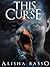This Curse (Grace Allen, #2)