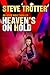 Heaven's On Hold (Adam Wolf...