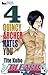 Bleach 4: Quincy Archer Hates You (Bleach, #4)