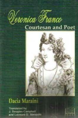 Veronica Franco courtesan And Poet (Paperback)