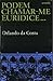 Podem Chamar-me Eurídice