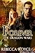Forever (Dragon Wars, #1)