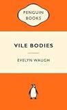 Vile Bodies