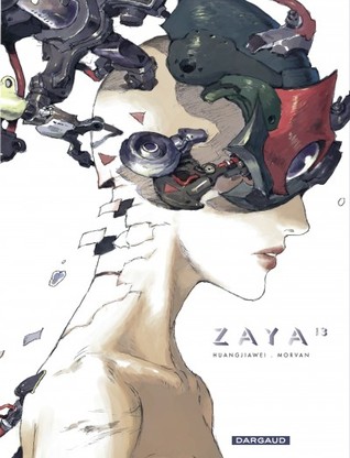 Zaya tome 3 (Zaya, #3)