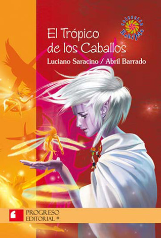 El Trópico de los Caballos
