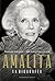 Amalita, la biografía.